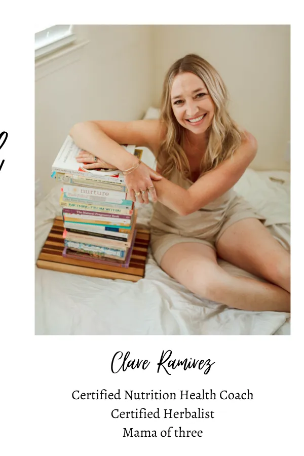 Clare Ramirez — Certified Nutrition Health Coach, Certified Herbalist, Mama of three